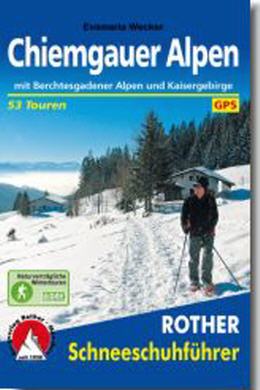 Schneeschuhführer Chiemgauer Alpen