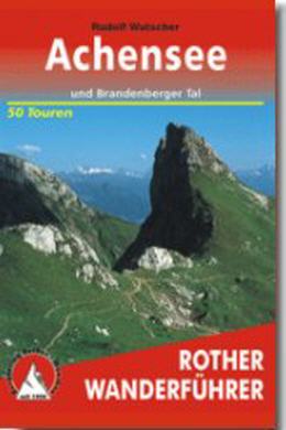 Wanderführer Achensee - Rofan